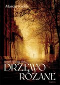 Drzewo różane - ebook