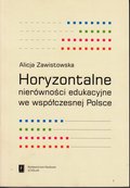 Horyzontalne nierówności edukacyjne we współczesnej Polsce - ebook