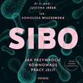 Zdrowie i Uroda: SIBO. Jak przywrócić równowagę pracy jelit - audiobook