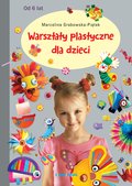 Warsztaty plastyczne dla dzieci - ebook