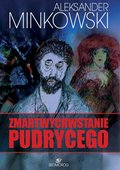 Zmartwychwstanie Pudrycego - ebook