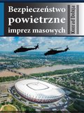 Bezpieczeństwo powietrzne imprez masowych - ebook