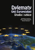 Dylematy Unii Europejskiej - ebook