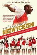 Niezwyciężeni. Arsenal w sezonie, który przeszedł do historii futbolu - ebook