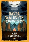 Banda Szalonych Obozowiczów - ebook