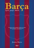 Barça. Życie, pasja, ludzie - ebook