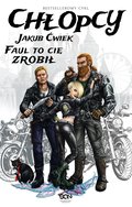 Chłopcy. Faul to cię zrobił (zaginione opowiadanie) - ebook