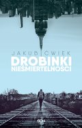 Drobinki nieśmiertelności - ebook