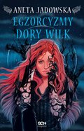 Heksalogia o Dorze Wilk. 5. Egzorcyzmy Dory Wilk - ebook