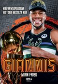 Giannis. Nieprawdopodobna historia mistrza NBA - ebook