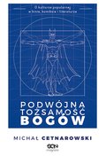 Podwójna tożsamość bogów - ebook