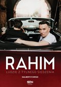 Rahim. Ludzie z tylnego siedzenia - ebook