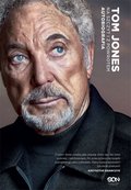 Tom Jones. Na szczyt i z powrotem. Autobiografia - ebook