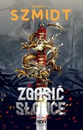 Zgasić Słońce. Szpony Smoka - ebook