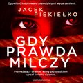 Gdy prawda milczy - audiobook