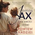 Na obcej ziemi. Powiew nadziei - audiobook