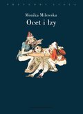 Ocet i łzy. Terror Wielkiej Rewolucji Francuskiej jako doświadczenie traumatyczne (wyd. 2) - ebook