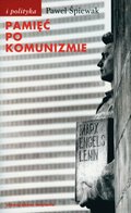 Pamięć po komunizmie - ebook