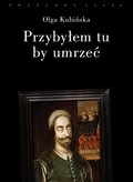 Przybyłem tu, by umrzeć. Relacje z placów straceń - ebook