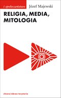 Religia, media, mitologia - ebook