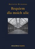 Requiem dla moich ulic - ebook