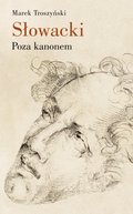 Słowacki. Poza kanonem - ebook