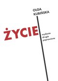 Życie. Wydanie drugie poprawione - ebook