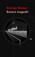 Śmierć tragedii - ebook