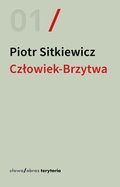 Człowiek-Brzytwa. Cztery szkice o felietonach Antoniego Słonimskiego - ebook