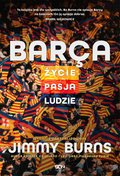 Barca. Życie, pasja, ludzie. - ebook