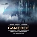 Gamedec. Część 2. Sprzedawcy lokomotyw - audiobook