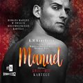 Królowie kartelu. Tom 2. Manuel - audiobook