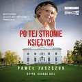 Po tej stronie księżyca - audiobook