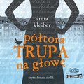 Półtora trupa na głowę - audiobook