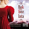 Rok bez lata - audiobook