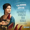 Tajemne życie autorów książek dla dzieci - audiobook