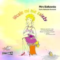 Wcale mi nie zależy - audiobook