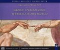 Grzech i przebaczenie w świetle Słowa Bożego - audiobook