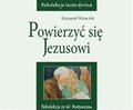 Powierzyć się Jezusowi, lectio 2 - audiobook