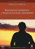 Rachunek sumienia i rozeznawanie duchowe  - audiobook