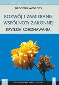 Rozwój i zamieranie wspólnoty zakonnej - audiobook