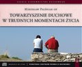 Towarzyszenie duchowe w trudnych momentach życia - audiobook