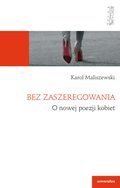 Bez zaszeregowania. O nowej poezji kobiet - ebook