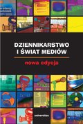 Dziennikarstwo i świat mediów - ebook