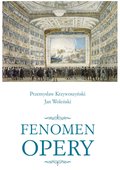 Fenomen opery - ebook