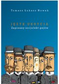 Język ukrycia. Zapisany socjolekt gejów - ebook