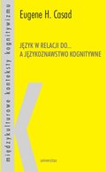 Język w relacji do... a językoznawstwo kognitywne - ebook