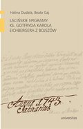 Łacińskie epigramy ks. Gotfryda Karola Eichbergera z Bojszów - ebook