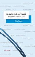 Lektura jako spotkanie. Brzozowski - tekst - metoda - ebook