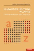 Lingwistyka mentalna w zarysie. O zdolności językowej w ujęciu integrującym - ebook